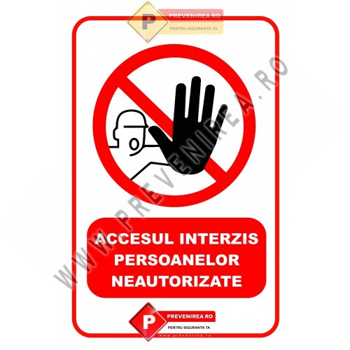 Indicator Profesional Acces Interzis Persoanelor Neautorizate | Siguranță și Control Indicator Profesional Acces Interzis Persoanelor Neautorizate | Siguranță și Control
