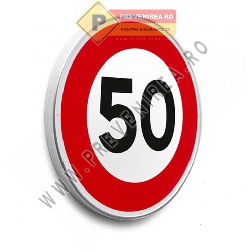 Indicatoare Rutiere 50 km/h Limită de Viteză – Soluție Profesională pentru Siguranța Traficului Rutier
