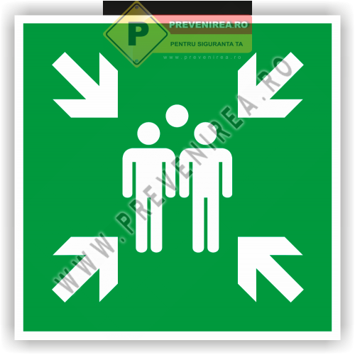Etichetă Loc de Adunare – Semnalizare Siguranță în Caz de Urgență