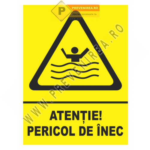 Indicator Atenție! Pericol de Înec – Panou de Avertizare pentru Zone Acvatice, Piscine și Lacuri