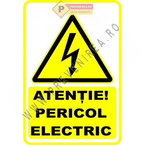 Indicator Atenţie! Pericol Electric pentru Tablouri Electrice si Instalaţii electrice Indicator Atenţie! Pericol Electric pentru Tablouri Electrice si Instalaţii electrice