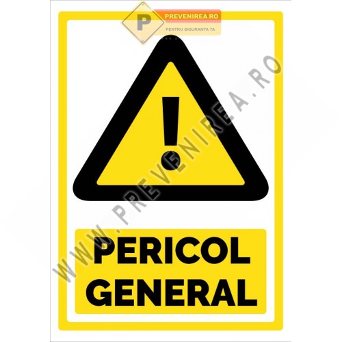 Indicator Pericol General – Semn de Siguranță pentru Zone cu Risc Ridicat
