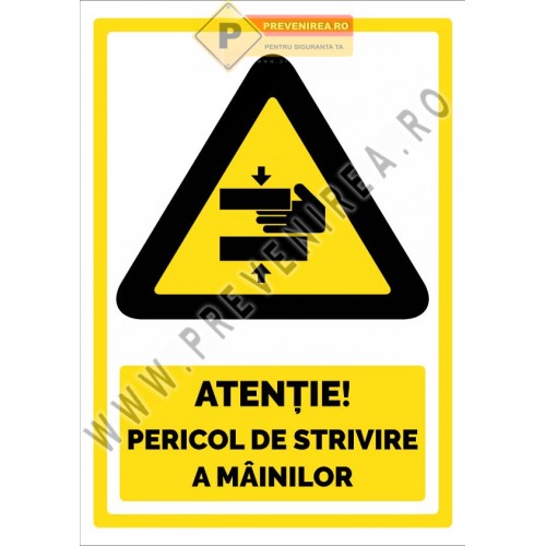 Indicator Pericol de Strivire a Mâinilor