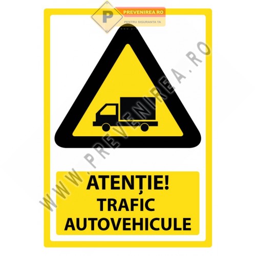 Indicator Atenție Trafic Autovehicule – Semn de Siguranță Rutieră Durabil