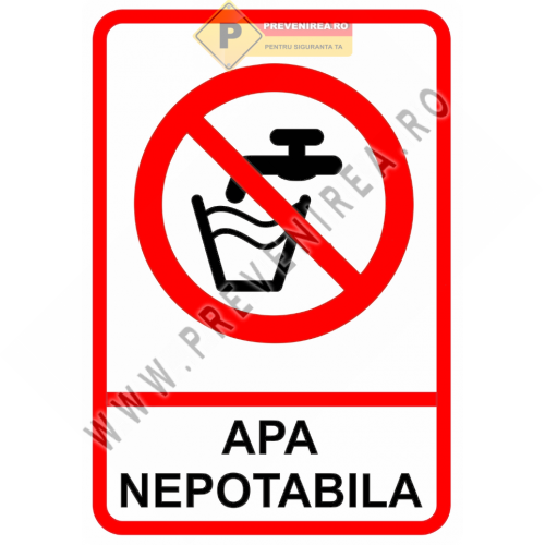 Semn Apă Ne potabilă – Indicator pentru Apă Ne potabilă Semn Apă Ne potabilă – Indicator pentru Apă Ne potabilă