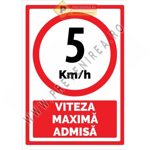 Indicator Limitare Viteză 5 km/h pentru Parcări și Zone Industriale Indicator Limitare Viteză 5 km/h pentru Parcări și Zone Industriale