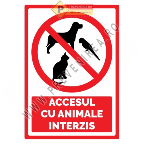 Semn Accesul cu Animale Interzis” – Placă Rezistentă pentru Interior și Exterior
