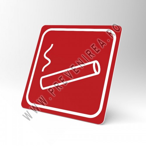 Placuta rosie loc pentru fumat