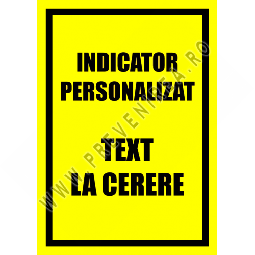 Indicator personalizat cu text la cerere