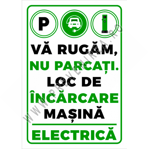 Indicator va rugam nu parcati loc de incarcare masina electrica