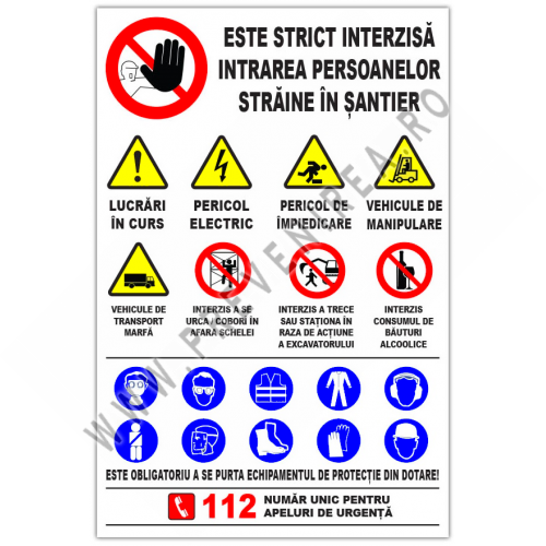 Panou este strict interzisa intrarea persoanelor straine in santier