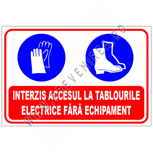 Panou interzis accesul la tablourile electrice fara echipament