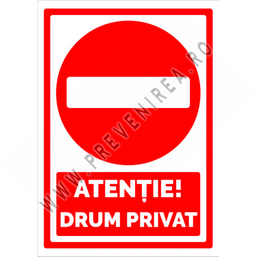 indicatorul atentie drum privat