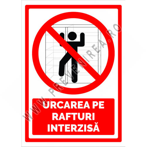 Indicator urcarea pe rafturi interzisa