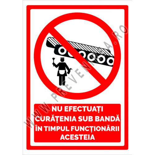 Indicator nu efectuati curatenia sub banda in timpul functionarii acesteia