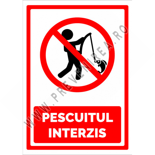 Indicator pentru pescuitul interzis