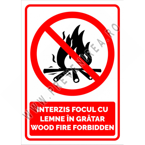 Indicator interzis focul cu lemne in gratar wood fire forbidden Indicator interzis focul cu lemne in gratar wood fire forbidden
