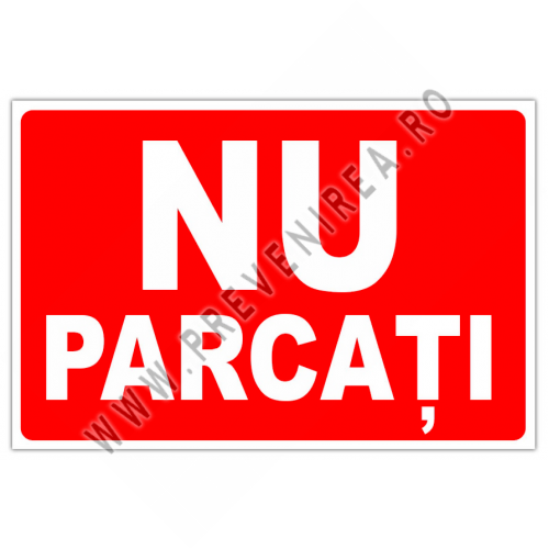 indicator de securitate si interzicere nu parcati