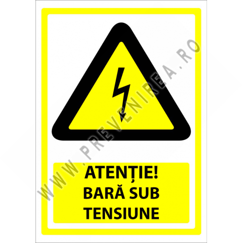 Indicator de Avertizare: Atenție Bară Sub Tensiune – Risc de Electrocutare