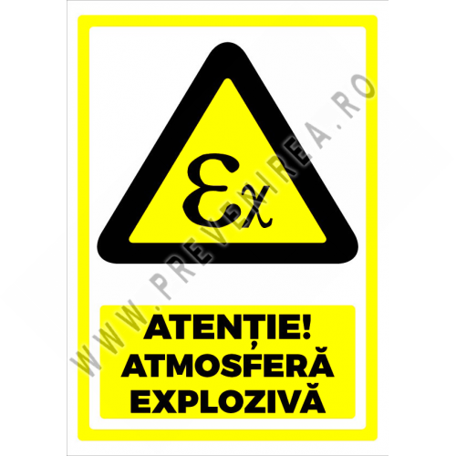 Indicator Atenție Atmosferă Explozivă – Semn de Avertizare Securitate