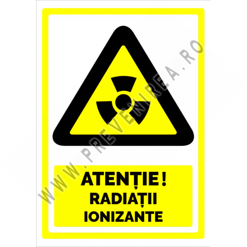 Indicator de securitate atentie radiatii ionizante