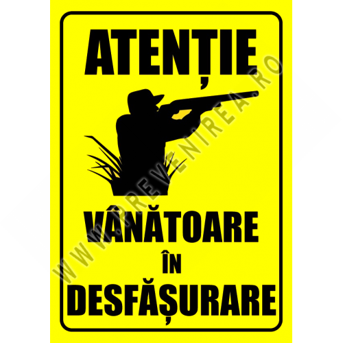 Indicator Atenție! Vânătoare în Desfășurare” – Panou Semnalizare Vânătoare Indicator Atenție! Vânătoare în Desfășurare” – Panou Semnalizare Vânătoare