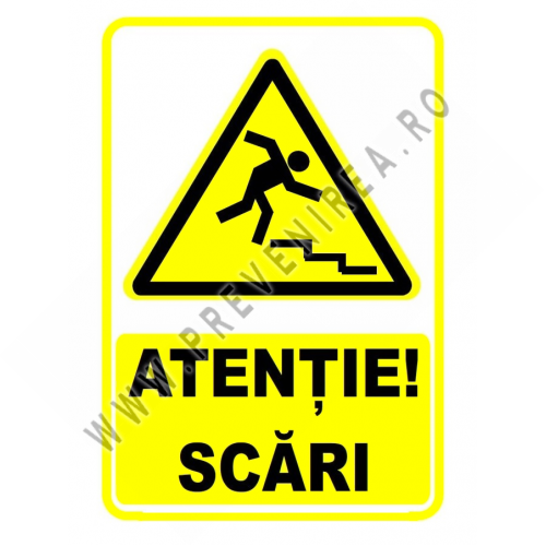 Semn atentie scari