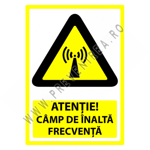 Semn atentie camp de inalta frecventa