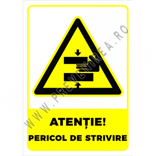 Semn pentru pericol de strivire