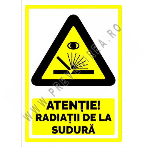 Semn atentie radiatii de la sudura