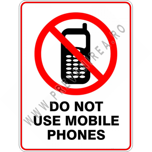 Sign do not use mobile phones