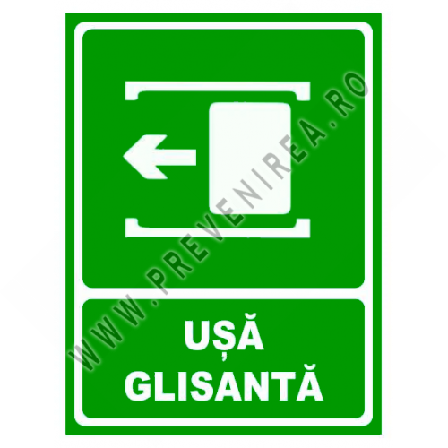 Semn pentru usa glisanta spre stanga