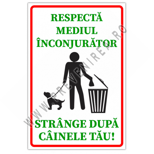 Semn pentru respectarea mediului inconjurator strange dupa cainele tau Semn pentru respectarea mediului inconjurator strange dupa cainele tau