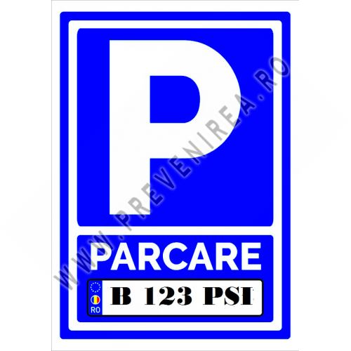 Semn de parcare personalizat