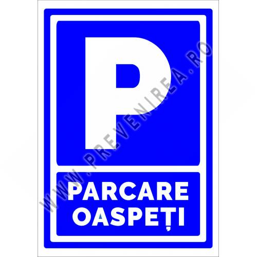 Semn parcare oaspeti