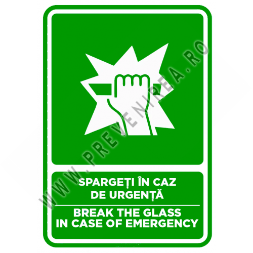 Semn pentru spargeti in caz de urgenta