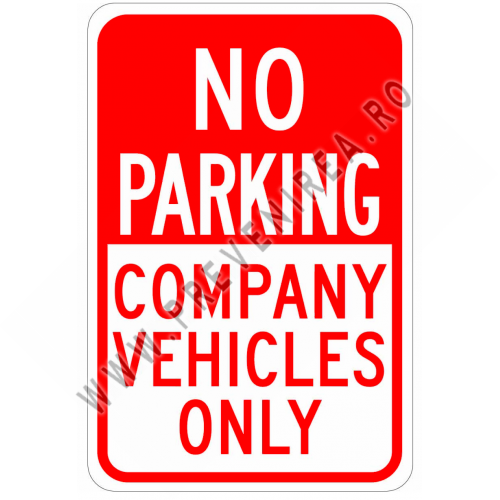 No parking company vehicles only signs