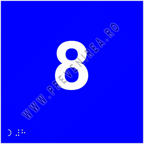 Plăcuță Braille Etaj 8 – Semnalizare Tactilă pentru Nevăzători și Persoane cu Vedere Parțială