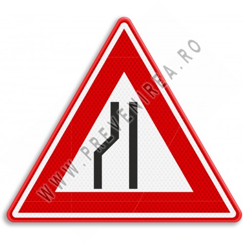 Indicator de circulație Drum îngustat în stânga” – Semn rutier reflectorizant Indicator de circulație Drum îngustat în stânga” – Semn rutier reflectorizant