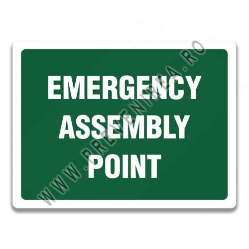 EMERGENCY ASSEMBLY POINT SIGN