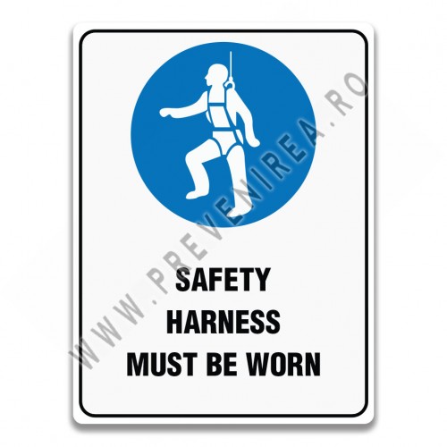 SAFETY HARNESS MUST BE WORN SIGN
