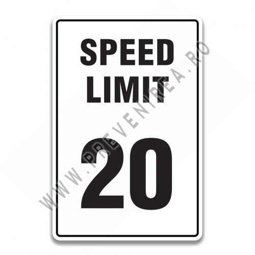 SPEED LIMIT 20 SIGN