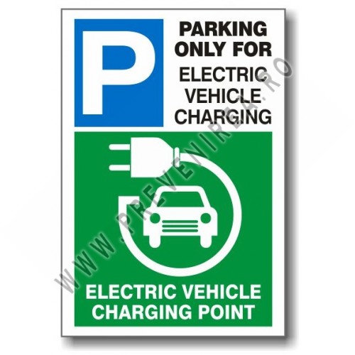 Indicator „Parking Only for Electric Vehicle Charging – Electric Vehicle Charging Point” Indicator „Parking Only for Electric Vehicle Charging – Electric Vehicle Charging Point”