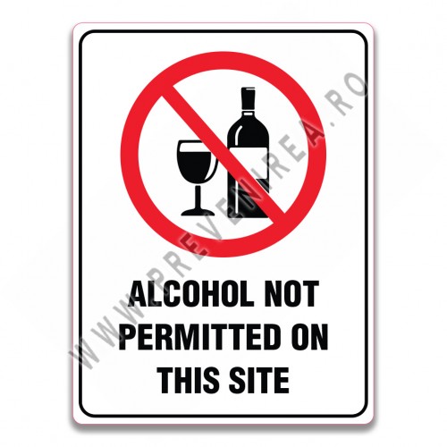 ALCOHOL NOT PERMITTED ON THIS SITE SIGN ALCOHOL NOT PERMITTED ON THIS SITE SIGN