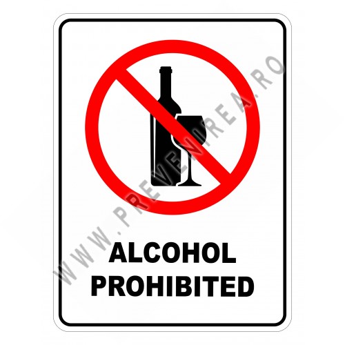 Alcohol Prohibited Sign Alcohol Prohibited Sign