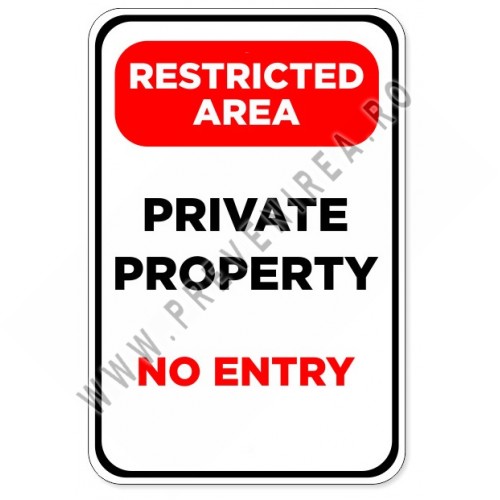 Restricted area private property no entry