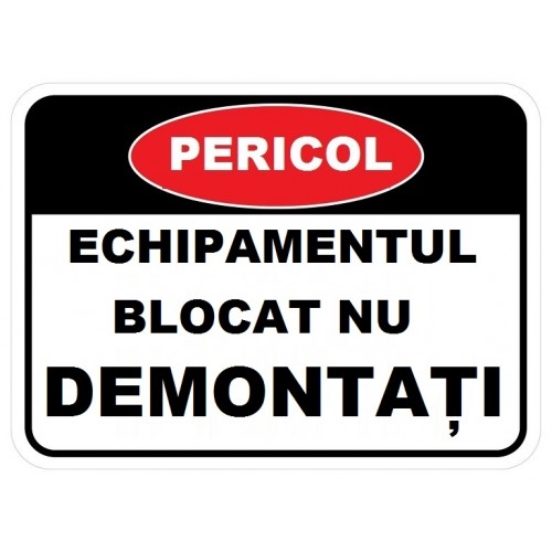 Placuta echipamentul blocat nu demontati Placuta echipamentul blocat nu demontati