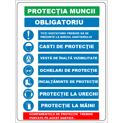 Placuta reflectorizanta pentru santier obligatoriu echipamente de protectia muncii