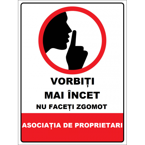 Placuta pentru asociatia de proprietari vorbiti mai incet Placuta pentru asociatia de proprietari vorbiti mai incet