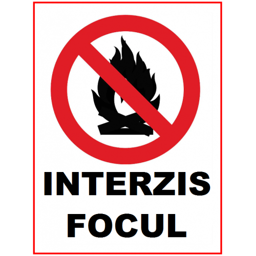 Placuta interzis focul Placuta interzis focul